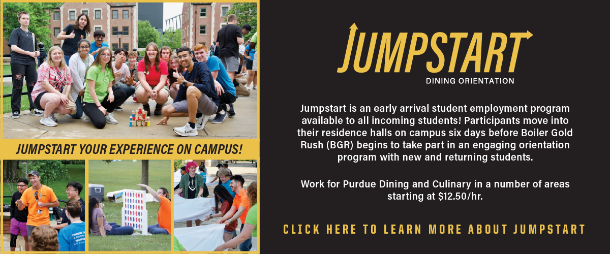 Jumpstart your experience on campus! Jumpstart is an early arrival student employment program available to all incoming students! Participants move...
