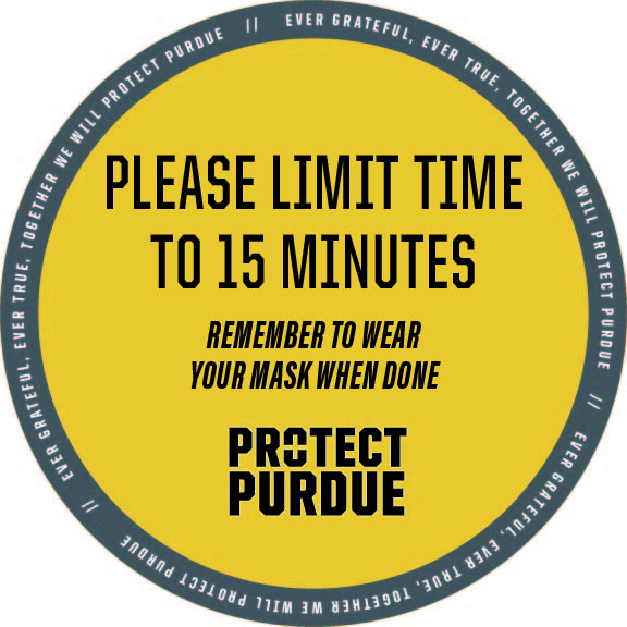 Please limit time to 15 minutes. Remember to wear your mask when done.